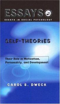 Paperback Self-theories: Their Role in Motivation, Personality, and Development Book