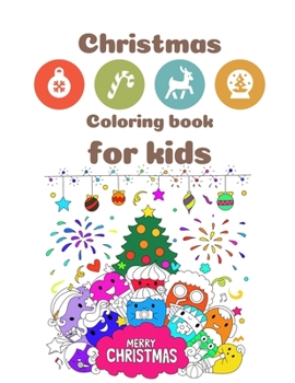 Christmas Coloring Book for Kids : 100 Pages Funny Coloring Book for Christmas Celebration EP. 2 (Books1)