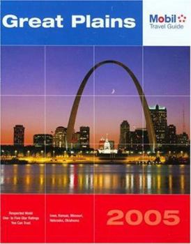 Paperback Mobil Travel Guide Great Plains, 2005: Iowa, Kansas, Missouri, Nebraska, and Oklahoma Book