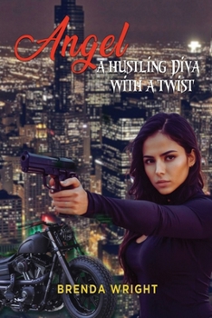 Paperback Angel: A Hustling Diva with a Twist Book