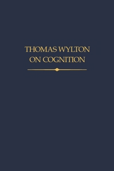 Hardcover Thomas Wylton on Cognition Book