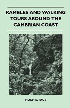 Paperback Rambles and Walking Tours Around the Cambrian Coast Book