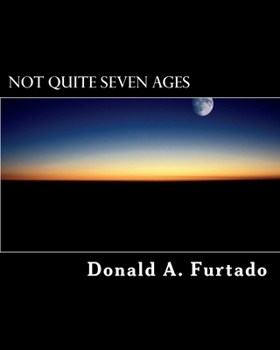 Paperback Not Quite Seven Ages Book