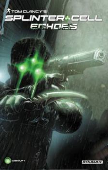 Paperback Tom Clancy's Splinter Cell: Echoes Book