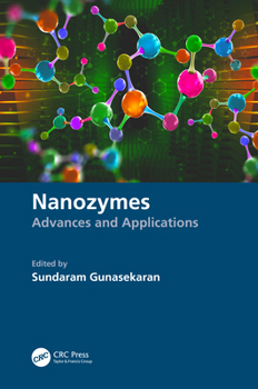 Hardcover Nanozymes: Advances and Applications Book