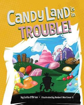 Hardcover Candy Land Is in Trouble Book