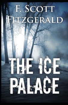 Paperback The Ice Palace Illustrated Book