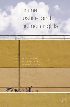 Paperback Crime, Justice and Human Rights Book
