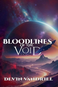 Bloodlines of the Void