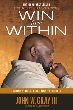 Hardcover Win from Within: Finding Yourself by Facing Yourself Book