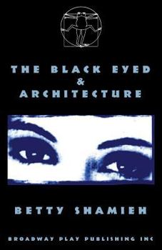 Paperback The Black Eyed & Architecture Book