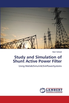 Paperback Study and Simulation of Shunt Active Power Filter Book