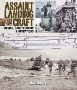 Hardcover Assault Landing Craft: Design, Construction & Operations Book