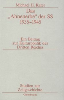 Paperback Das "Ahnenerbe" Der SS 1935-1945 [German] Book