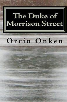 Paperback The Duke of Morrison Street: A Leopold Larson Mystery Book