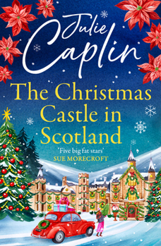 Paperback The Christmas Castle in Scotland (Romantic Escapes) Book