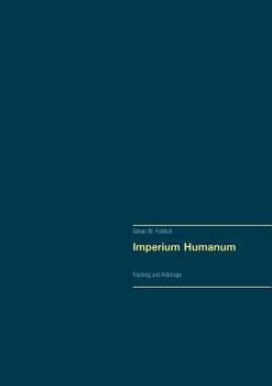 Paperback Imperium Humanum: Programm und Fehler der politischen Moderne [German] Book