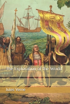 Paperback The Exploration of the World Book