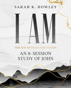 Paperback I Am: An 8-session Bible Study of John Book