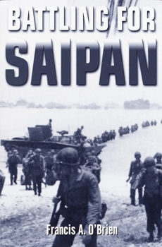 Paperback Battling for Saipan Book