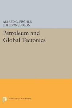 Hardcover Petroleum and Global Tectonics Book