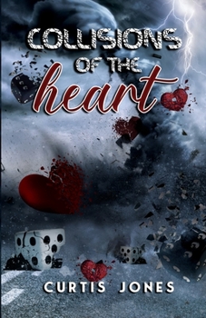 Paperback Collisions of the Heart Book