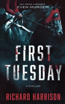 Paperback First Tuesday: Any Price a Winner...even murder! Book