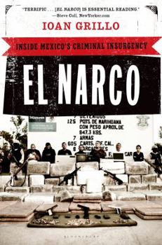Paperback El Narco: Inside Mexico's Criminal Insurgency Book