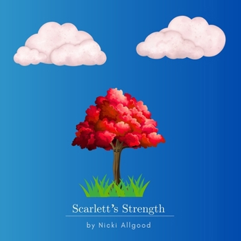 Paperback Scarlett's Strength Book