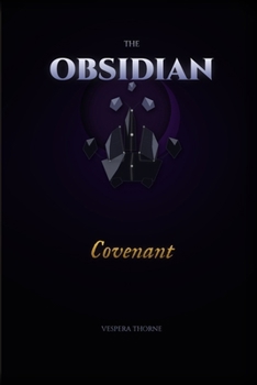 Paperback The Obsidian Covenant: The Sovereign Debt Series - Book Three Book