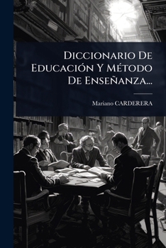 Paperback Diccionario De EducaciÃ3n Y MÃ(c)todo De Enseñanza... [Spanish] Book