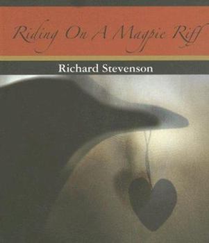 Paperback Riding on a Magpie Riff (Settlements) Book