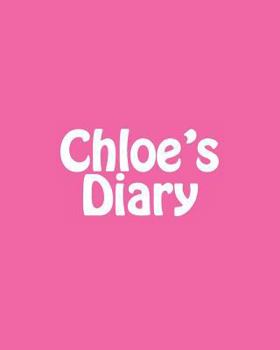 Paperback Chloe's Diary Book