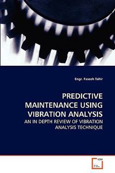 Paperback Predictive Maintenance Using Vibration Analysis Book