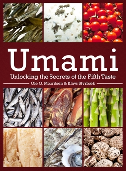Paperback Umami: Unlocking the Secrets of the Fifth Taste Book