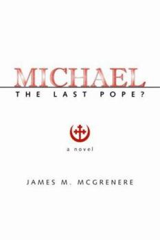 Paperback Michael: The Last Pope? Book