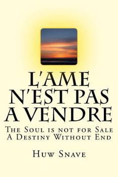 Paperback L'Ame N'est Pas A Vendre: The Soul is not for Sale Book