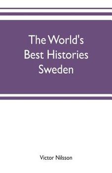 Paperback The World's Best Histories: Sweden Book
