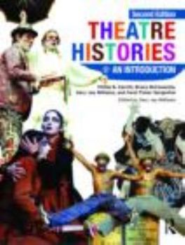 Paperback Theatre Histories: An Introduction Book