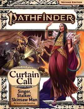 Paperback Pathfinder Adventure Path: Singer, Stalker, Skinsaw Man (Curtain Call 2 of 3) (P2) Book