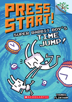 Paperback Super Rabbit Boy's Time Jump!: A Branches Book (Press Start! #9): Volume 9 Book