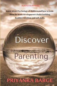 Paperback Discover Parenting: Parenting made easy Book