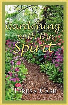 Paperback Gardening with the Spirit Book