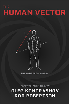 Paperback The Human Vector: Pivot to Profitability Book
