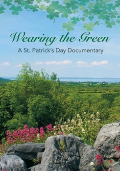 Wearing the Green: A Documentary on St. Patrick's Day