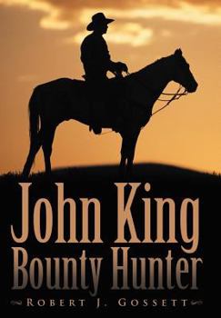 Hardcover John King Bounty Hunter Book