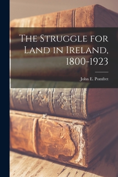 Paperback The Struggle for Land in Ireland, 1800-1923 Book