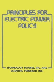 Hardcover Principles for Electric Power Policy Book