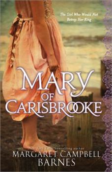 Mary of Carisbrooke - Book #10 of the Shadows of the Crown