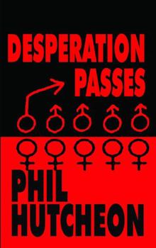 Desperation Passes (Malcolm Wade)